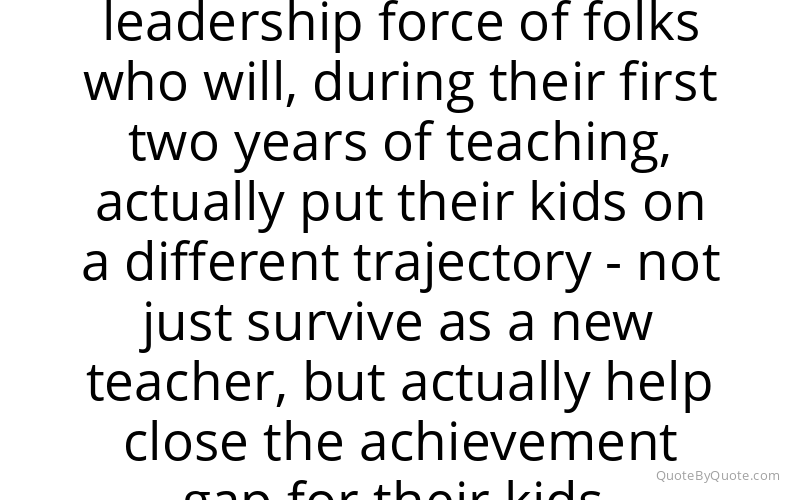 Preview image for this quote by Wendy Kopp