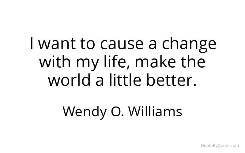 Preview image for this quote by Wendy O. Williams
