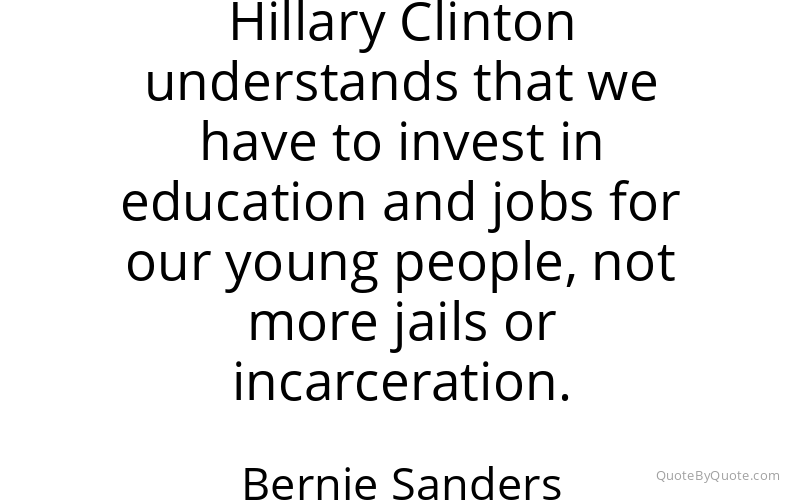 Preview image for this quote by Bernie Sanders