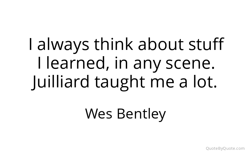 Preview image for this quote by Wes Bentley