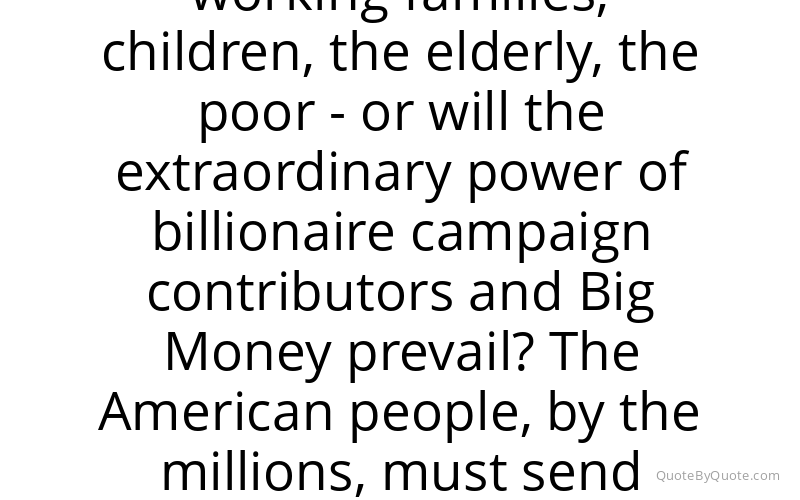Preview image for this quote by Bernie Sanders