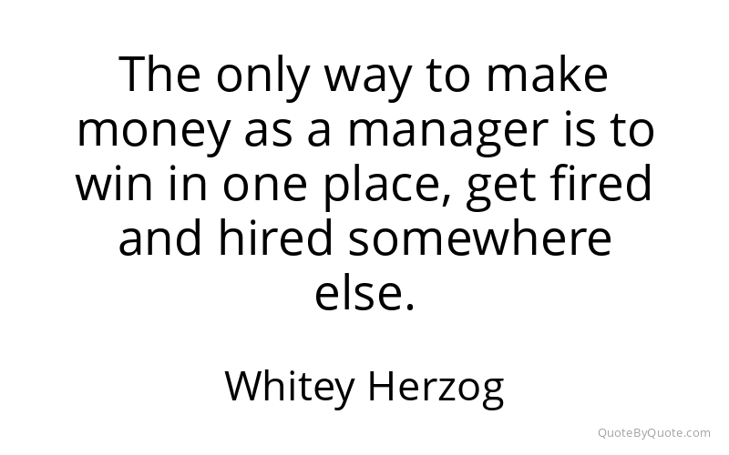 Preview image for this quote by Whitey Herzog