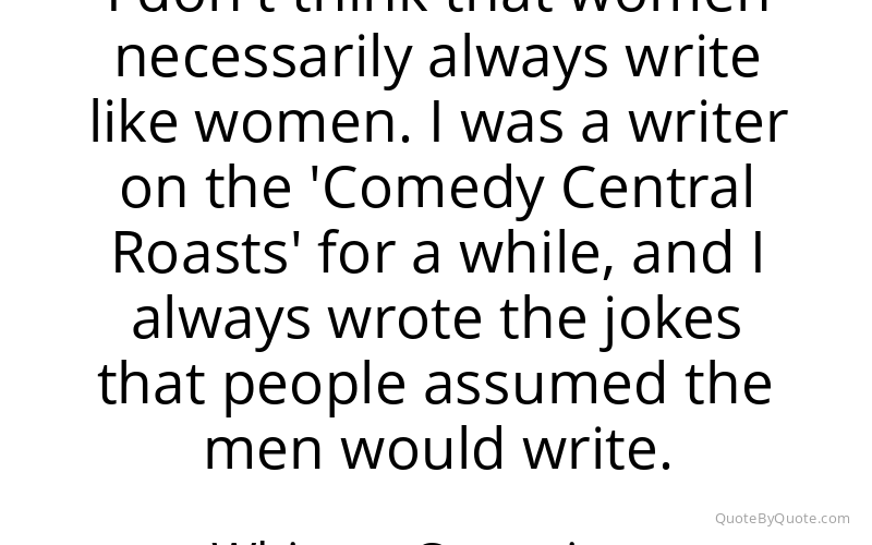 Preview image for this quote by Whitney Cummings