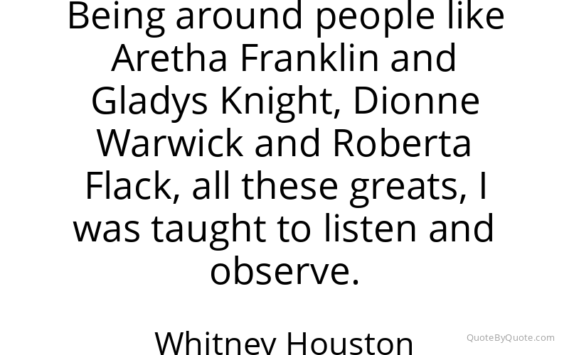 Preview image for this quote by Whitney Houston