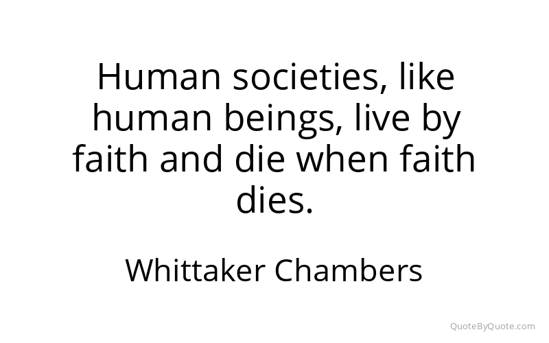 Preview image for this quote by Whittaker Chambers