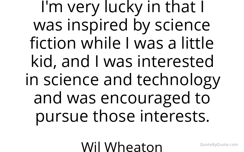 Preview image for this quote by Wil Wheaton