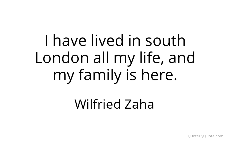 Preview image for this quote by Wilfried Zaha
