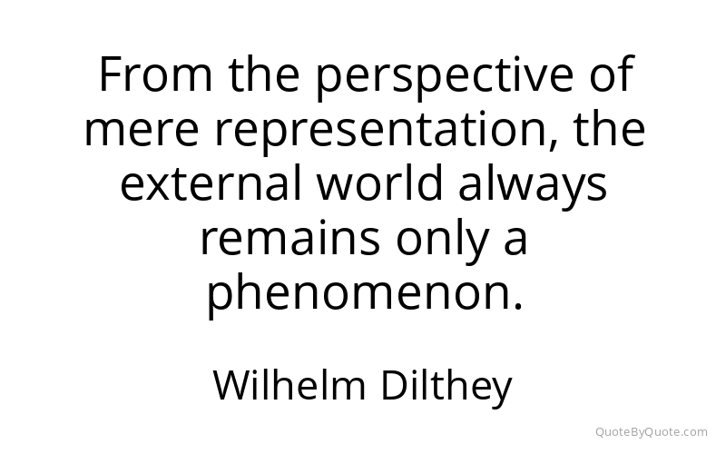 Preview image for this quote by Wilhelm Dilthey