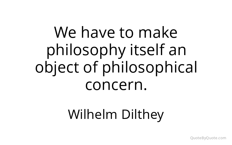 Preview image for this quote by Wilhelm Dilthey