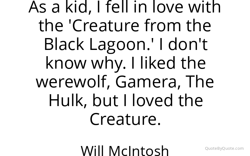 Preview image for this quote by Will McIntosh