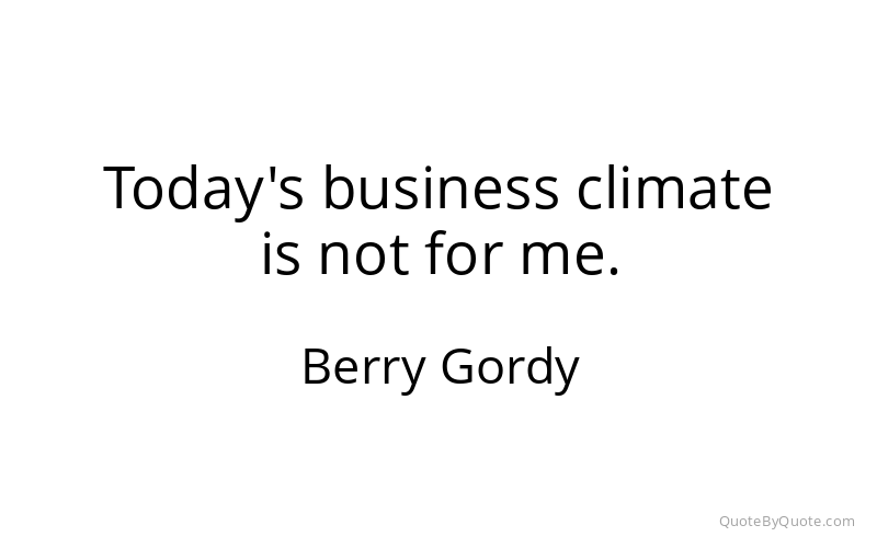 Preview image for this quote by Berry Gordy