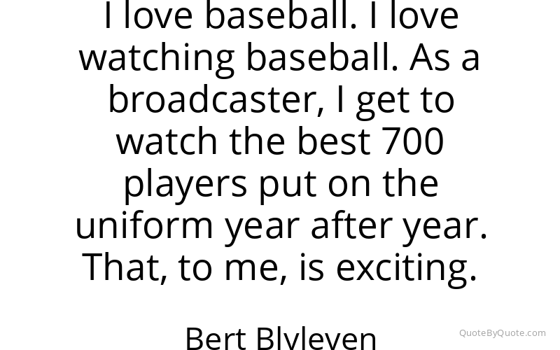 Preview image for this quote by Bert Blyleven