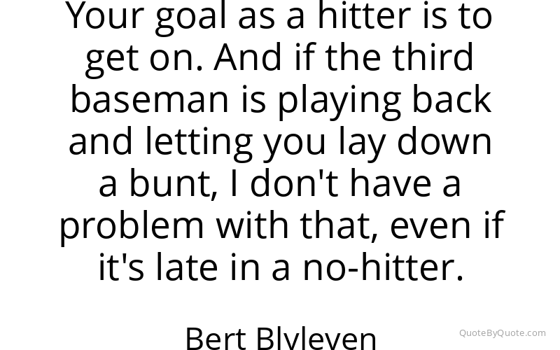 Preview image for this quote by Bert Blyleven