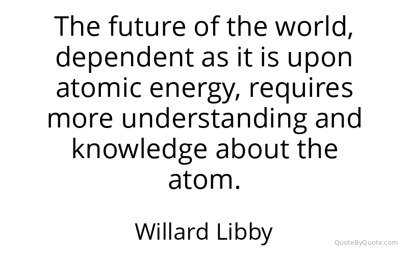 Preview image for this quote by Willard Libby