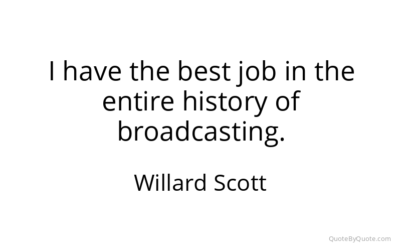Preview image for this quote by Willard Scott