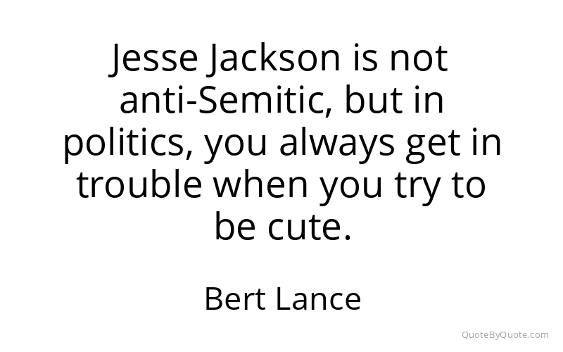 Preview image for this quote by Bert Lance