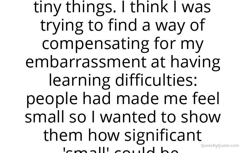Preview image for this quote by Willard Wigan