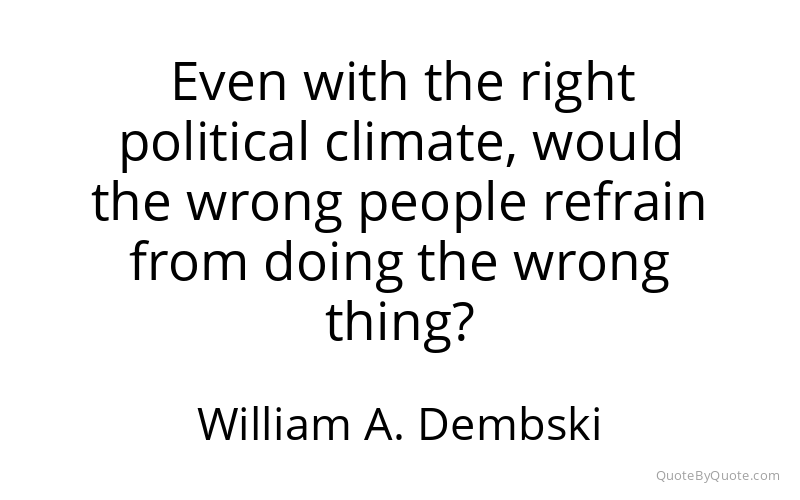 Preview image for this quote by William A. Dembski