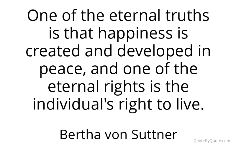 Preview image for this quote by Bertha von Suttner