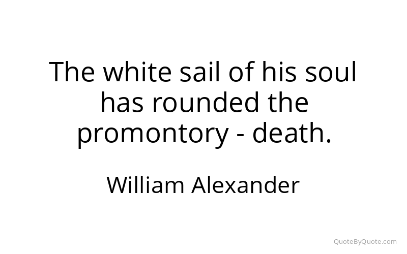 Preview image for this quote by William Alexander