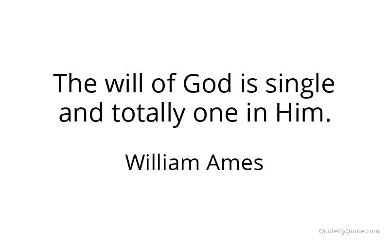 Preview image for this quote by William Ames