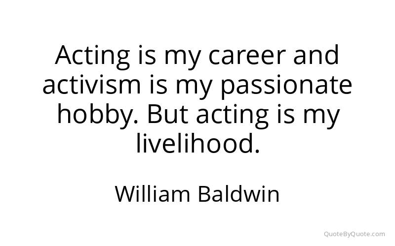 Preview image for this quote by William Baldwin