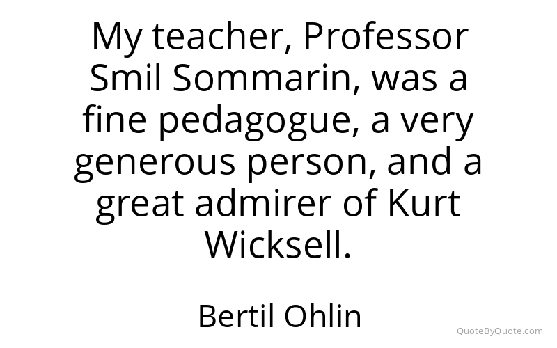 Preview image for this quote by Bertil Ohlin
