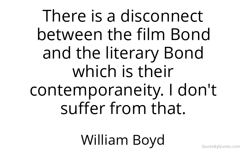 Preview image for this quote by William Boyd