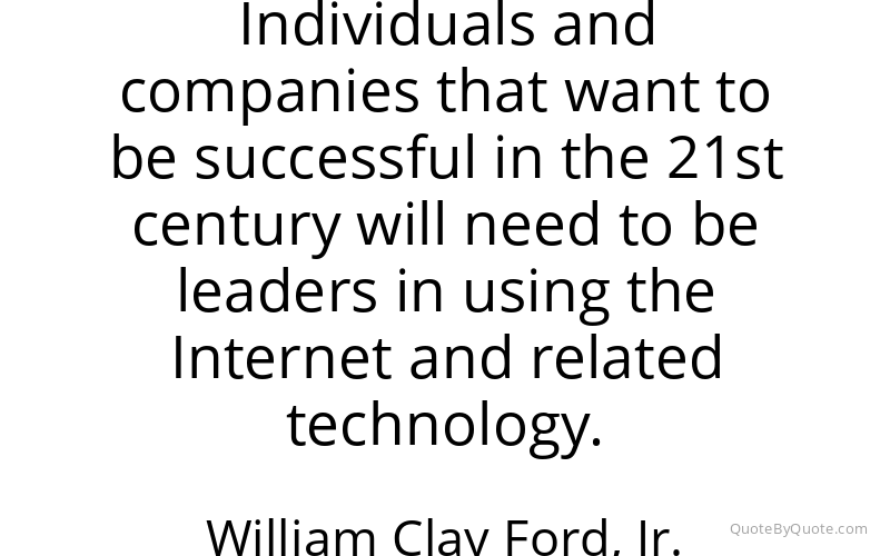 Preview image for this quote by William Clay Ford, Jr.