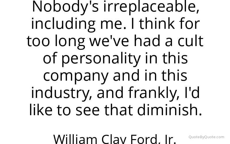 Preview image for this quote by William Clay Ford, Jr.