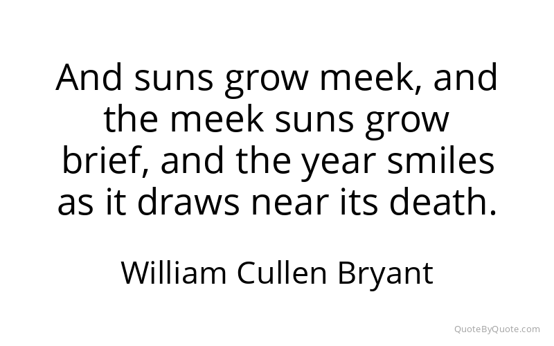 Preview image for this quote by William Cullen Bryant