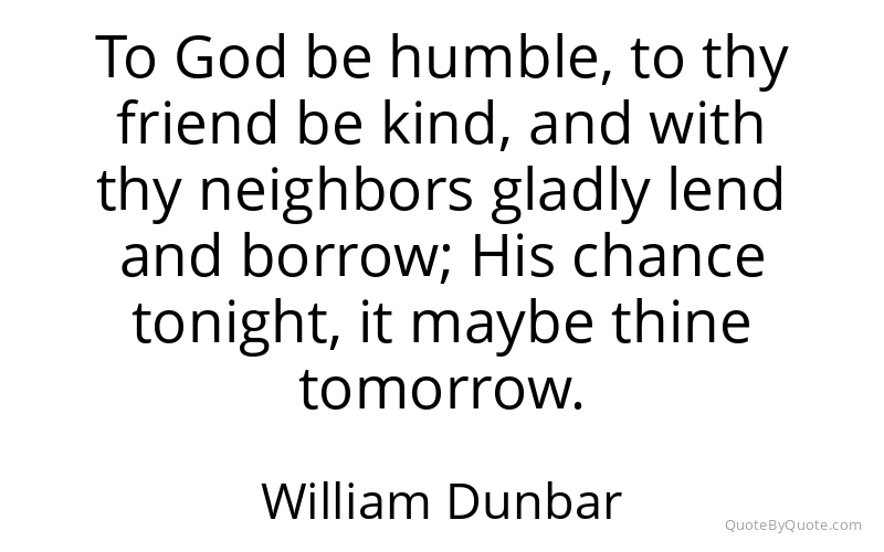 Preview image for this quote by William Dunbar