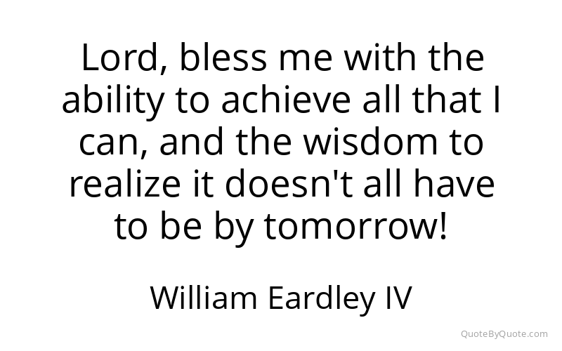 Preview image for this quote by William Eardley IV