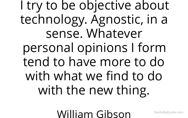 Preview image for this quote by William Gibson
