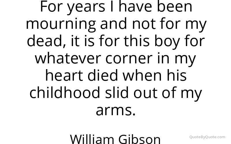 Preview image for this quote by William Gibson