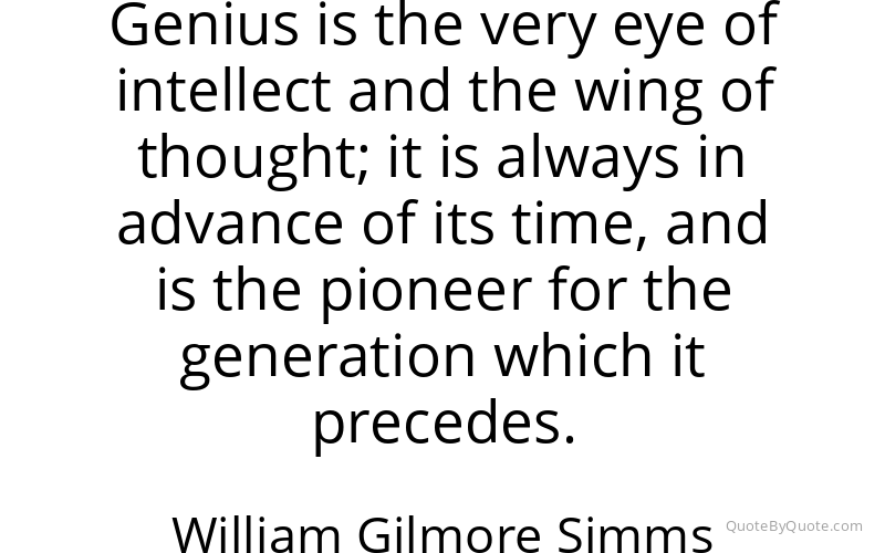 Preview image for this quote by William Gilmore Simms