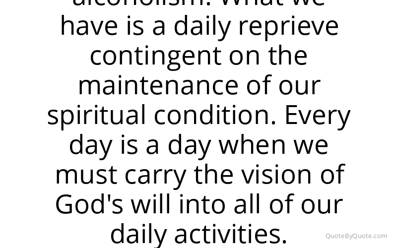 Preview image for this quote by William Griffith Wilson
