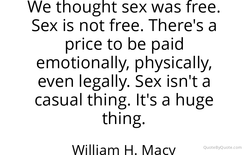 Preview image for this quote by William H. Macy