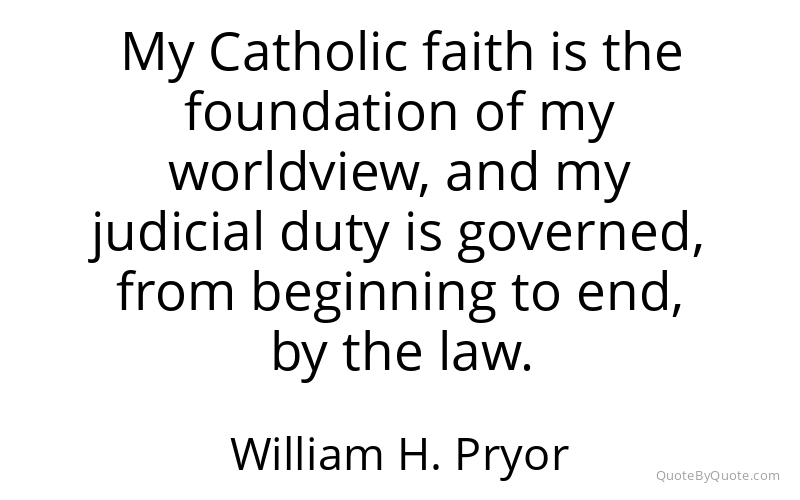 Preview image for this quote by William H. Pryor