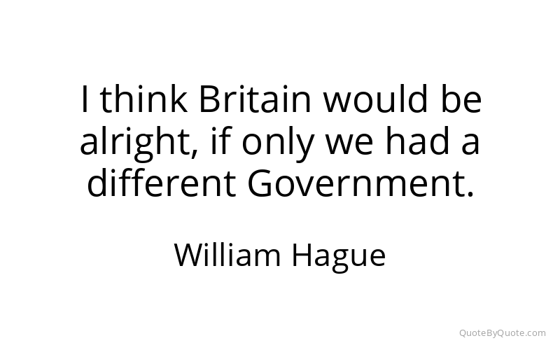 Preview image for this quote by William Hague