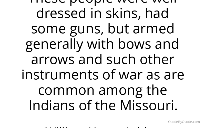 Preview image for this quote by William Henry Ashley