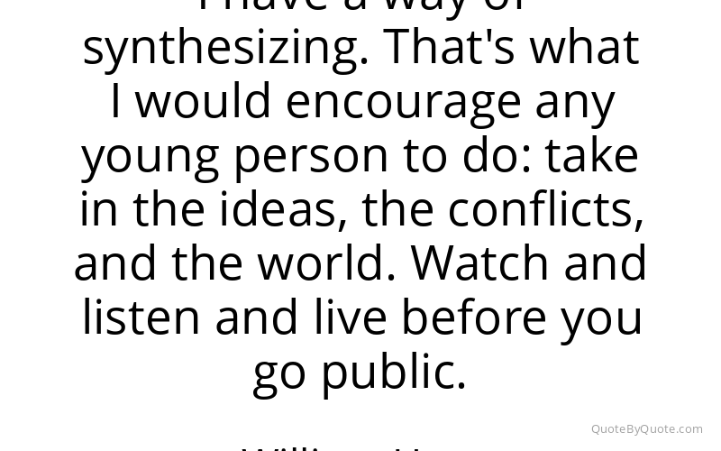 Preview image for this quote by William Hurt