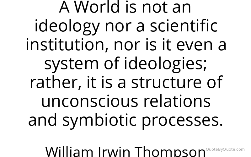 Preview image for this quote by William Irwin Thompson