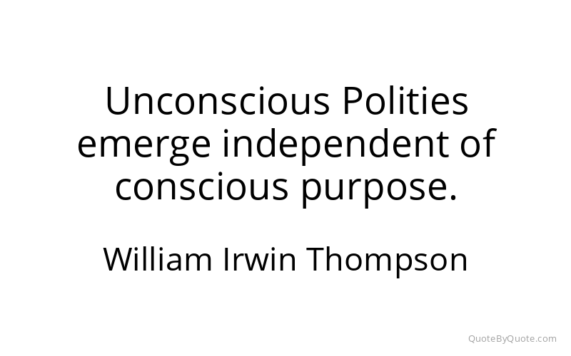 Preview image for this quote by William Irwin Thompson