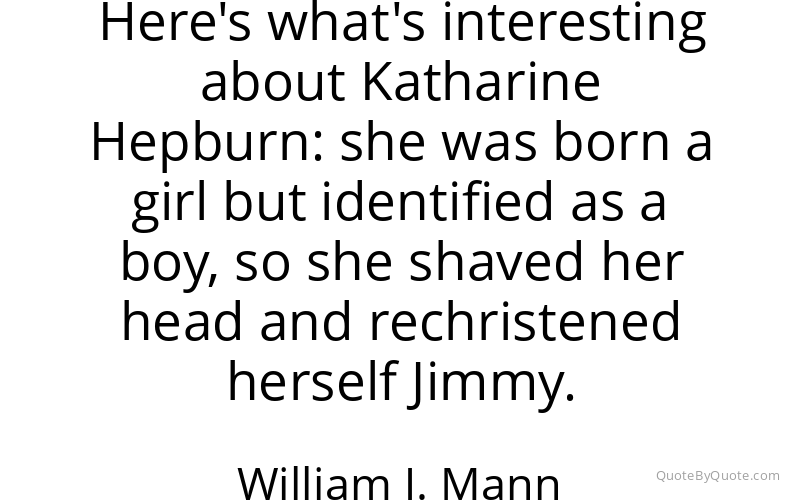 Preview image for this quote by William J. Mann