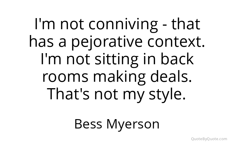 Preview image for this quote by Bess Myerson