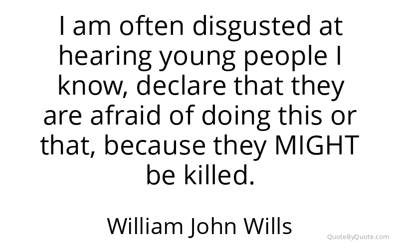 Preview image for this quote by William John Wills