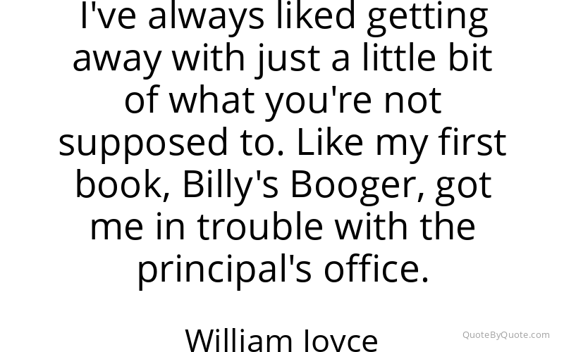 Preview image for this quote by William Joyce