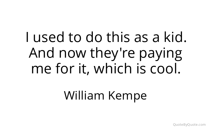 Preview image for this quote by William Kempe