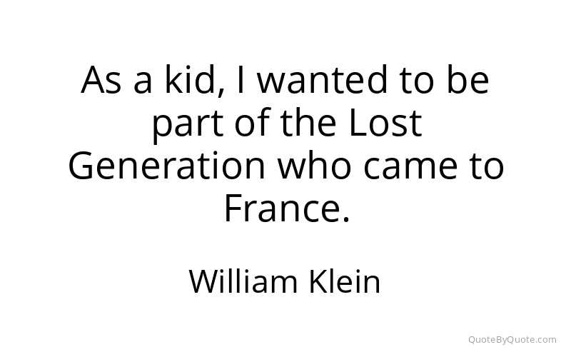 Preview image for this quote by William Klein
